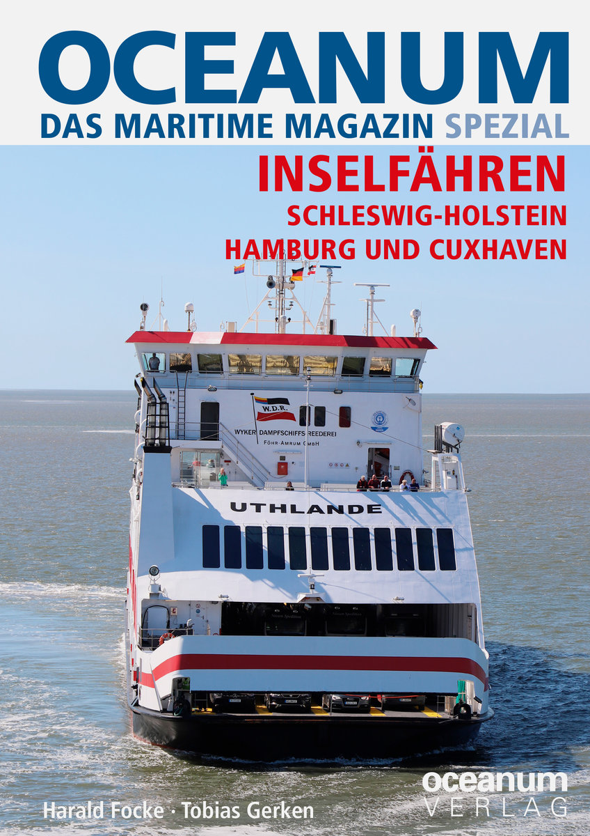 OCEANUM, das maritime Magazin SPEZIAL Inselfähren