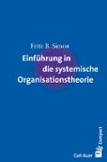 Einführung in die systemische Organisationstheorie