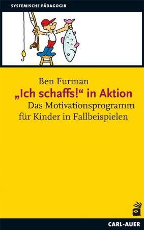 Ich schaffs!' in Aktion