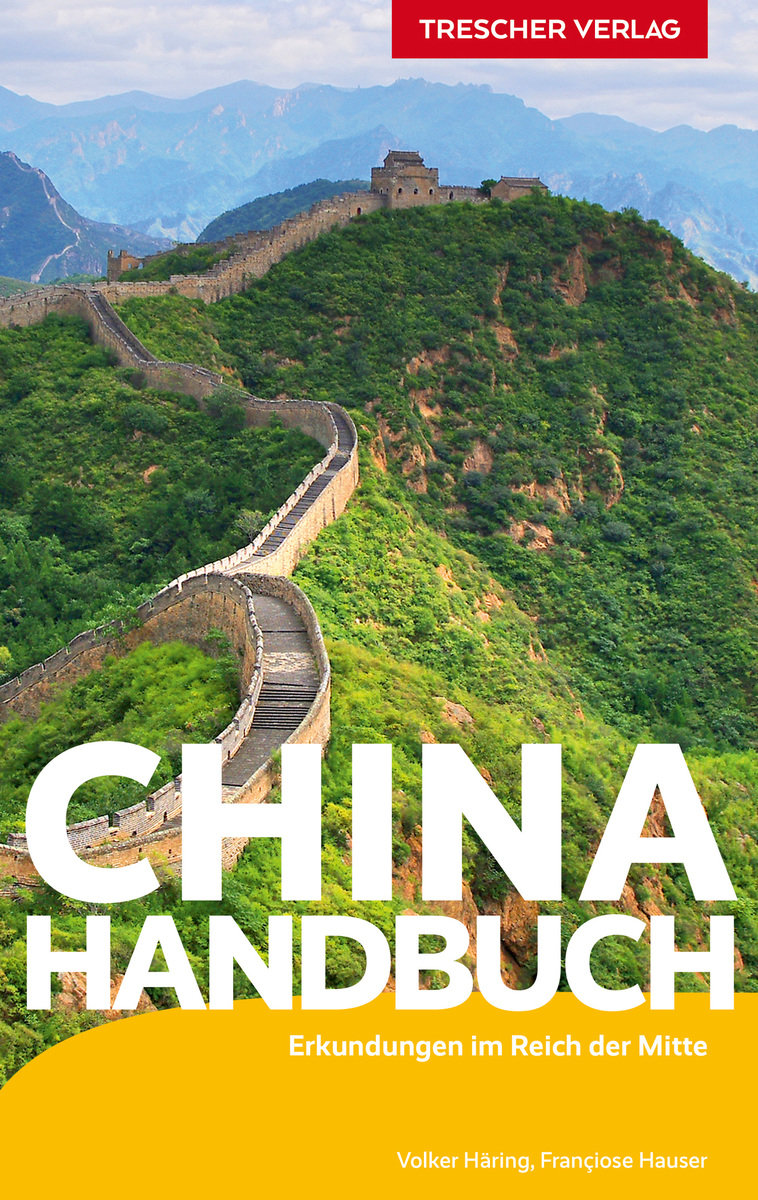 TRESCHER Reiseführer China Handbuch