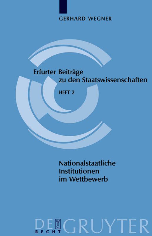 Nationalstaatliche Institutionen im Wettbewerb