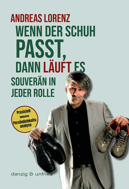 Wenn der Schuh passt, dann läuft es