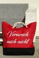 Tasche 'Verarsch mich nicht'