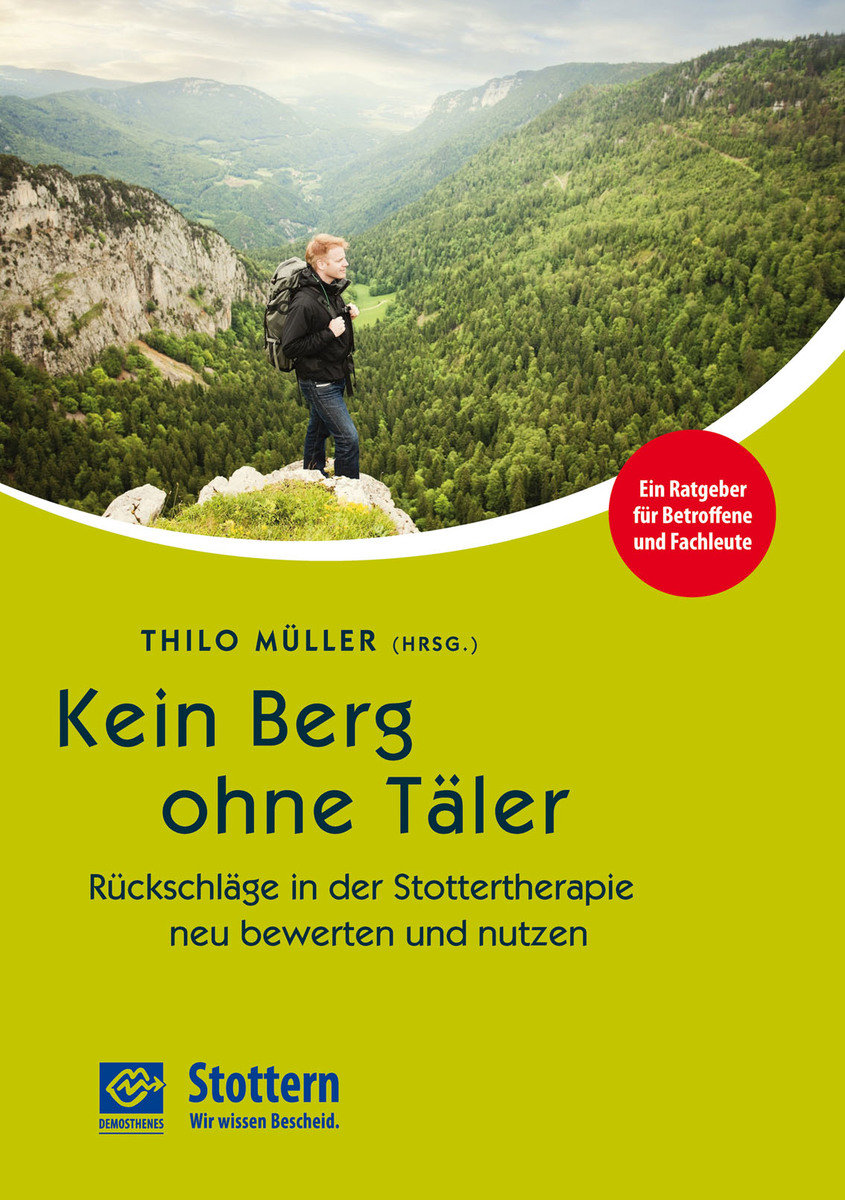 Kein Berg ohne Täler