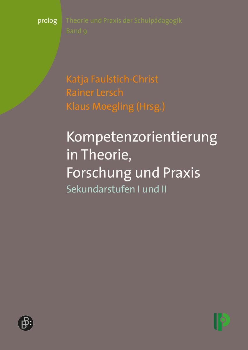 Kompetenzorientierung in Theorie, Forschung und Praxis