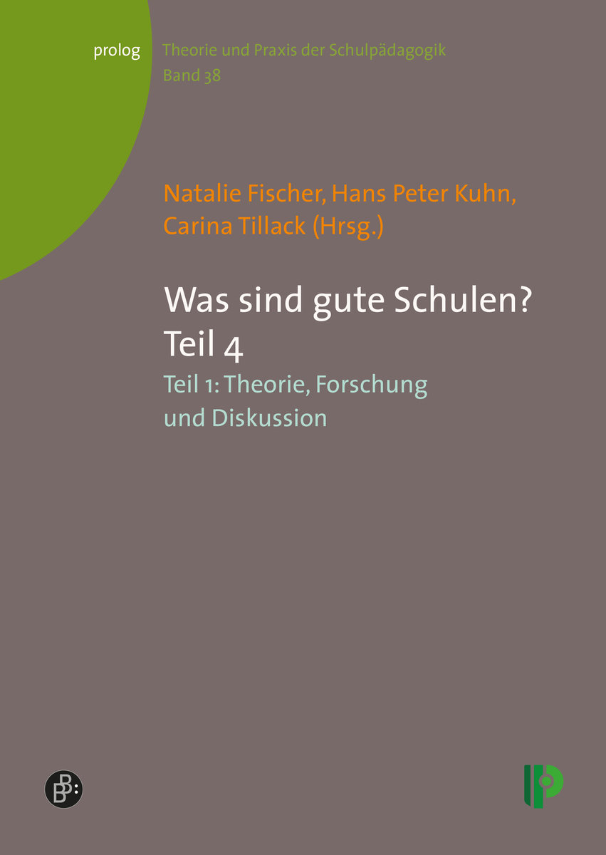 Was sind gute Schulen? Teil 4