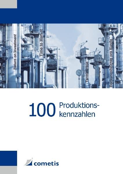 100 Produktionskennzahlen