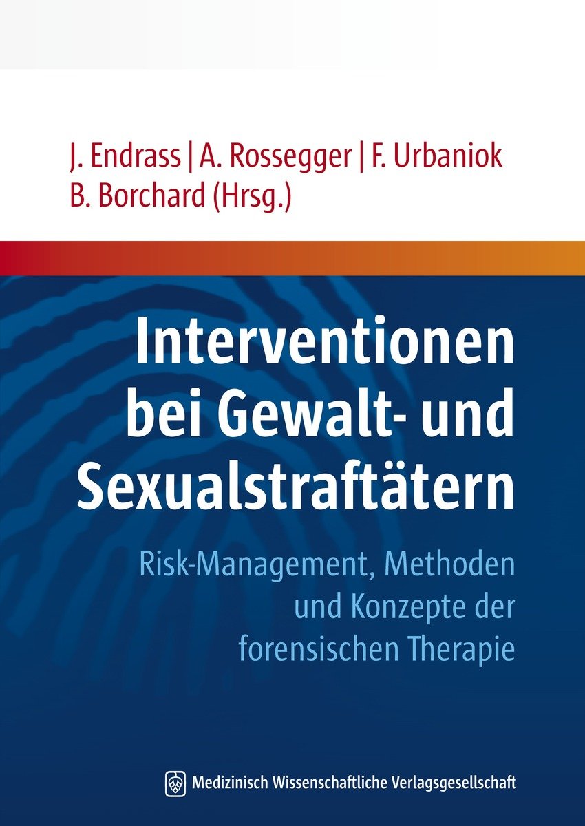 Interventionen bei Gewalt- und Sexualstraftätern