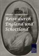 Reise durch England und Schottland