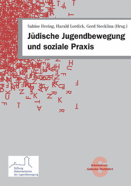 Jüdische Jugendbewegung und soziale Praxis