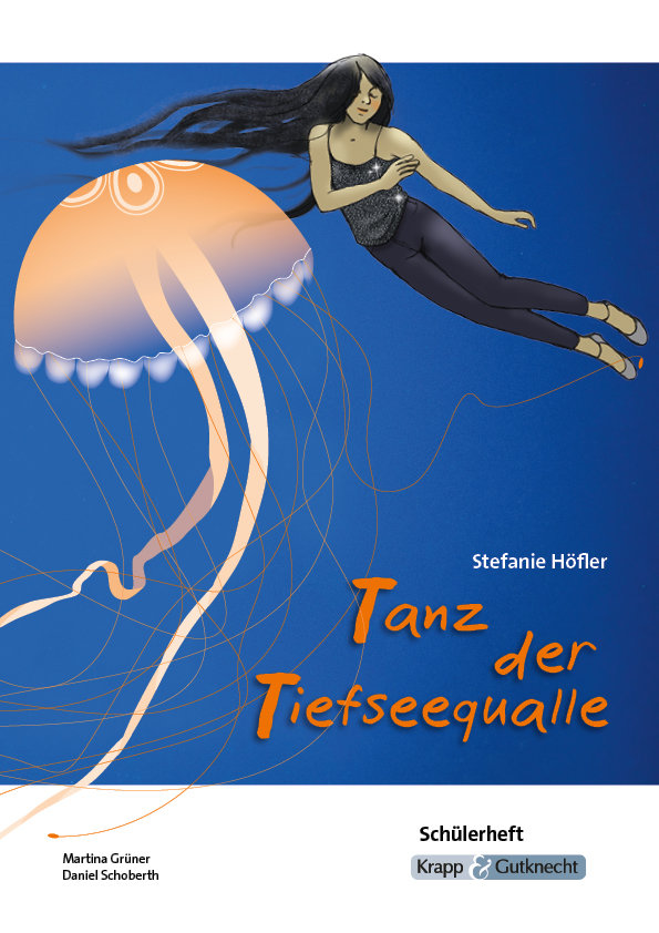 Tanz der Tiefseequalle - Schülerheft