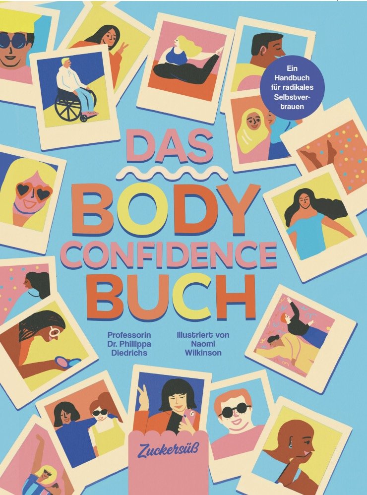 Das Body Confidence Buch. Ein Handbuch für radikales Selbstvertrauen