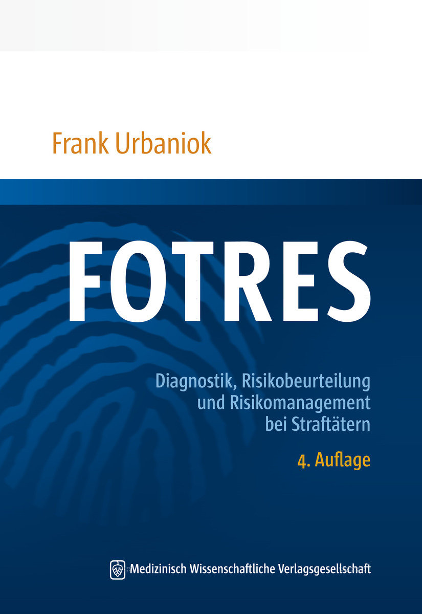 FOTRES - Forensisches Operationalisiertes Therapie-Risiko-Evaluations-System