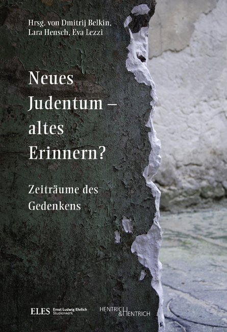 Neues Judentum - altes Erinnern?