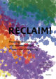 Reclaim!