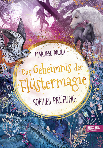 Das Geheimnis der Flüstermagie (Band 2) - Sophies Prüfung