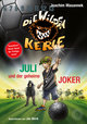 Die Wilden Kerle - Juli und der Geheime Joker