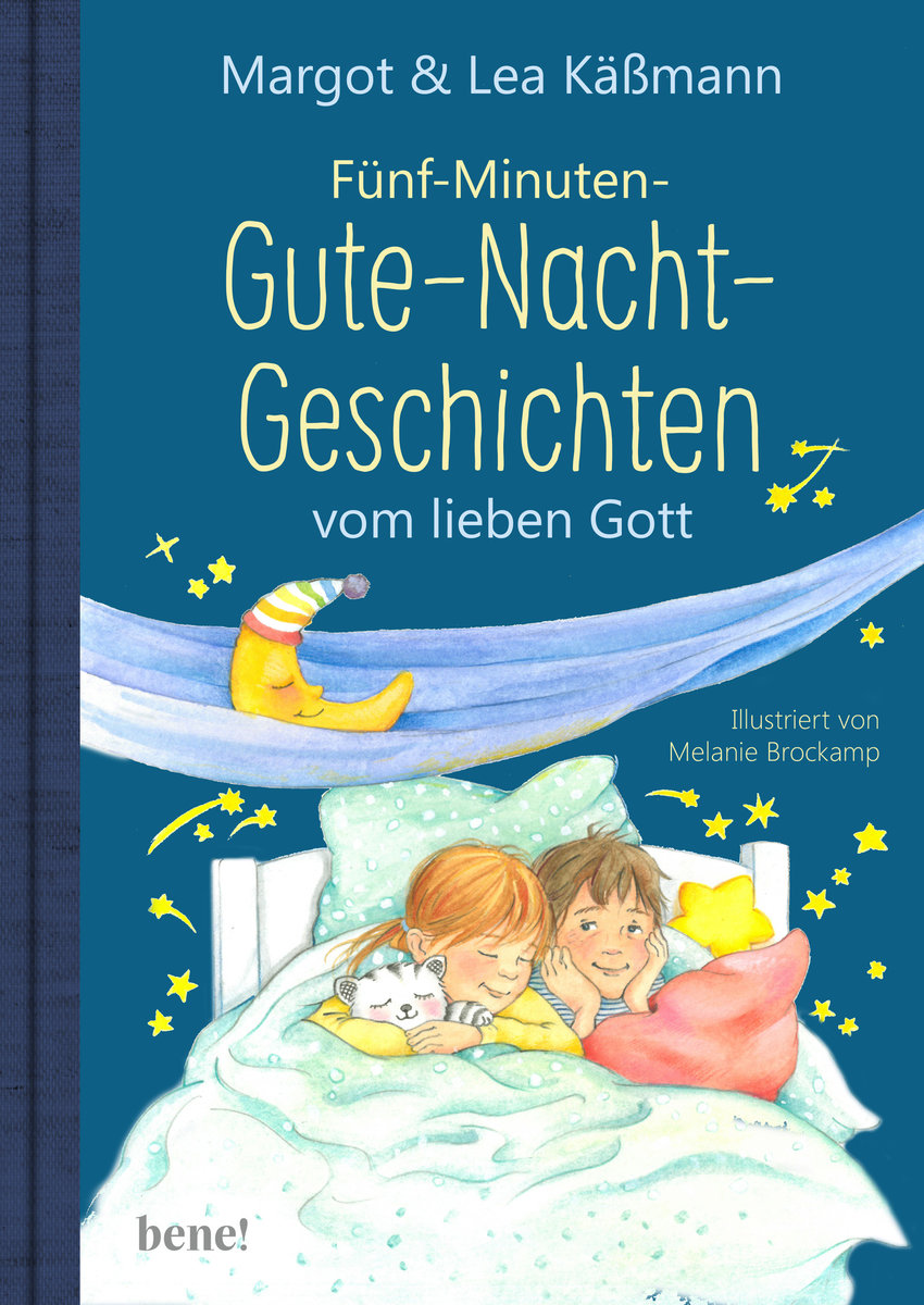 Gute-Nacht-Geschichten vom lieben Gott - 5-Minuten-Geschichten und Einschlaf-Rituale für Kinder ab 4 Jahren