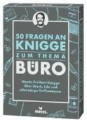 50 Fragen an Kniggezum Thema Büro