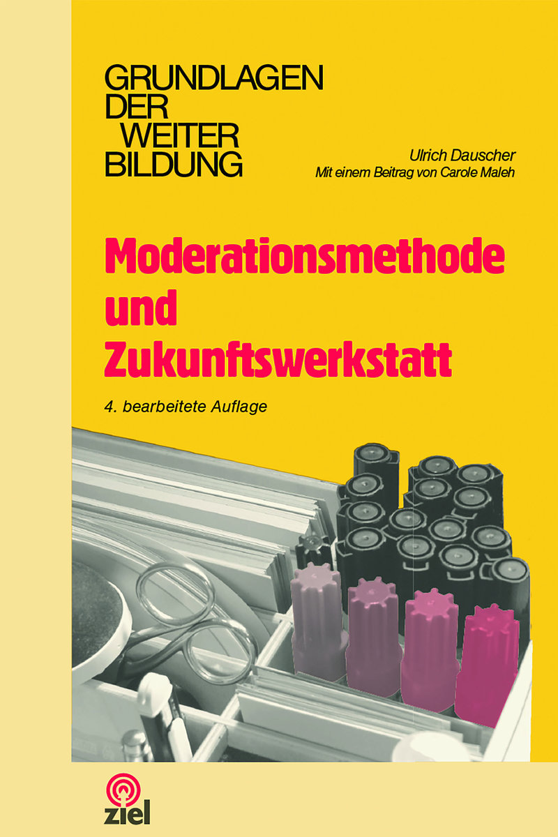 Moderationsmethode und Zukunftswerkstatt