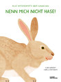 Nenn mich nicht Hase!