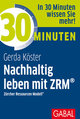 30 Minuten Nachhaltig leben mit ZRM®