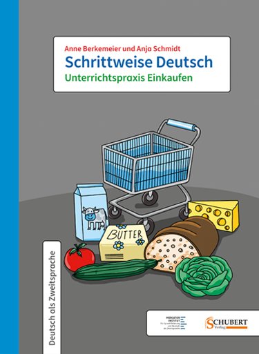 Schrittweise Deutsch / Unterrichtspraxis Einkaufen