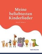 Meine beliebtesten Kinderlieder