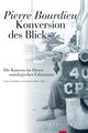 Konversion des Blicks