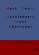 Huckleberry Finns Abenteuer