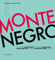 Montenegro - Kontrast, Landschaft, Architektur, Kontext