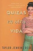 Quizás en otra vida