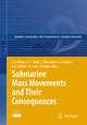 Submarine Mass Movements and Their Consequences