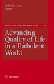 Advancing Quality of Life in a Turbulent World