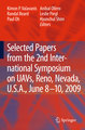 Selected papers from the 2nd International Symposium on UAVs, Reno, U.S.A. June 8-10, 2009