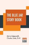 The Blue Jar Story Book