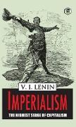 Imperialism the Highest Stage of Capitalism