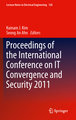 Proceedings of the International Conference on IT Convergence and Security 2011