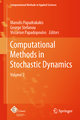 Computational Methods in Stochastic Dynamics