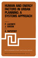 Human and Energy Factors in Urban Planning: A Systems Approach