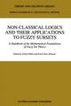 Non-Classical Logics and their Applications to Fuzzy Subsets