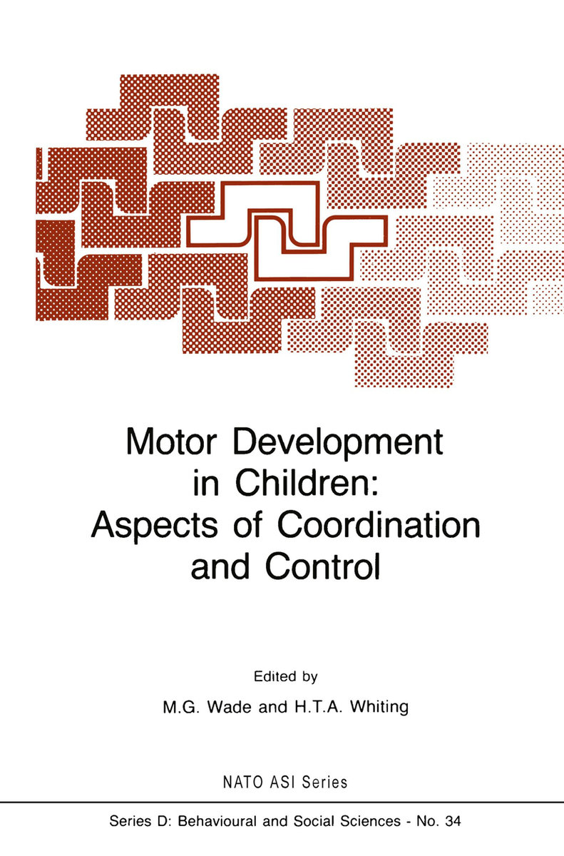 Motor Development in Children: Aspects of Coordination and Control