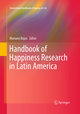 Handbook of Happiness Research in Latin America