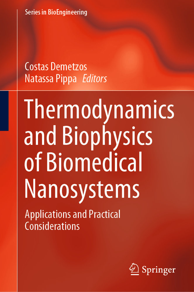 Thermodynamics and Biophysics of Biomedical Nanosystems