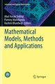 Mathematical Models, Methods and Applications