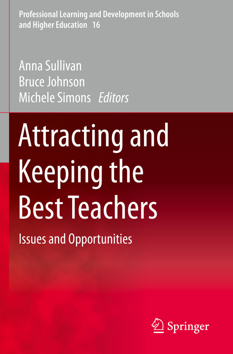 Attracting and Keeping the Best Teachers