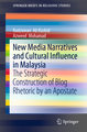 New Media Narratives and Cultural Influence in Malaysia