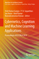 Cybernetics, Cognition and Machine Learning Applications