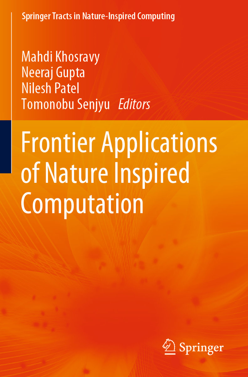 Frontier Applications of Nature Inspired Computation