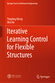 Iterative Learning Control for Flexible Structures